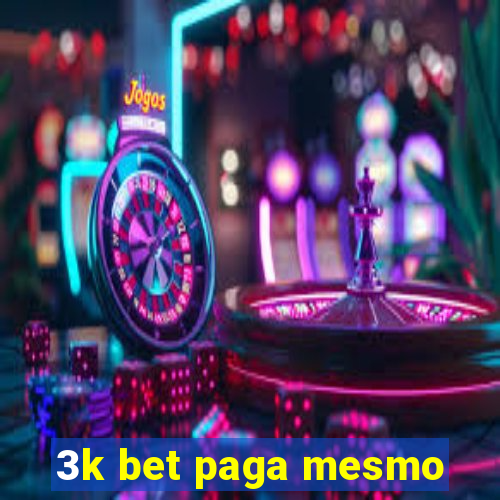 3k bet paga mesmo